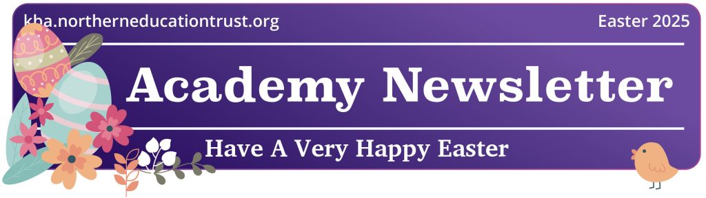 Kirk Balk Academy Easter Newsletter
